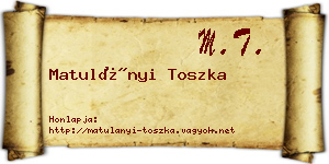 Matulányi Toszka névjegykártya